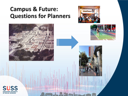 Campus & Future