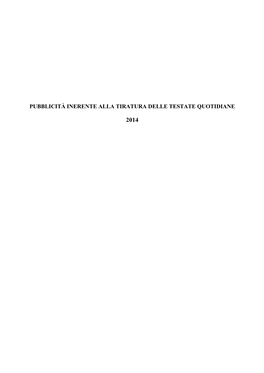 Pubblicità Inerente Alla Tiratura Delle Testate Quotidiane