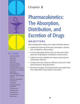 Pharmacokinetics: the Absorption, Distribution, and Excretion of Drugs