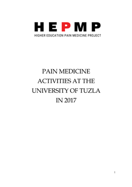 Pain Medicine Activities at the University of Tuzla in 2017