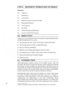 Unit 6 Different Approaches to Moks̩a* 6.0 Objectives 6.1