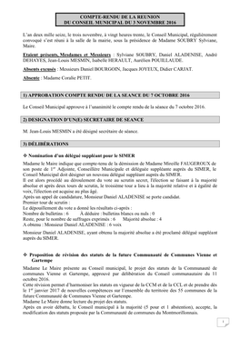 COMPTE-RENDU DE LA REUNION DU CONSEIL MUNICIPAL DU 3 NOVEMBRE 2016 L'an Deux Mille Seize, Le Trois Novembre, À Vingt Heures T