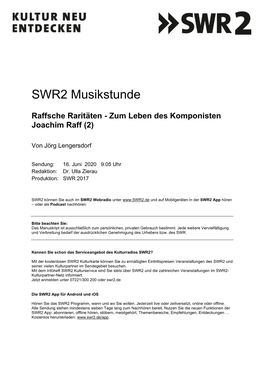 SWR2 Musikstunde Raffsche Raritäten Zum Leben Des