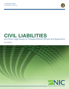 CIVIL LIABILITIES and Other Legal Issues for Probation/Parole Officers and Supervisors 4Th Edition U.S