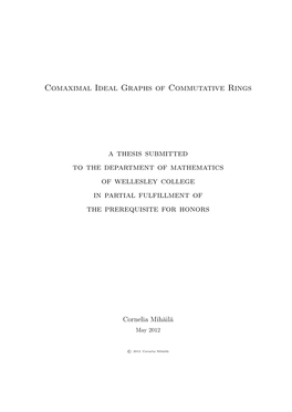 Comaximal Ideal Graphs of Commutative Rings a Thesis