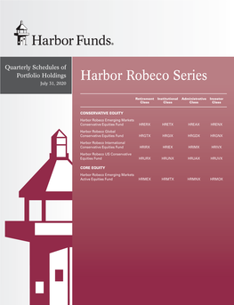 Harbor Robeco Series July 31, 2020