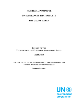 Volume 2: Evaluation of 2020 Critical Use Nominations for Methyl Bromide and Related Issues