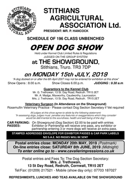 OPEN DOG SHOW Held Under Kennel Club Limited Rules & Regulations JUDGED on the GROUP SYSTEM at the SHOWGROUND, Stithians, Truro