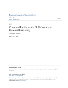 Crime and Punishment in Gold Country: a Historical Case-Study Lawrence M