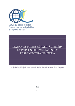 Diasporas Politiskā Pārstāvniecība Latvijā Un Eiropas Savienībā: Parlamentārā Dimensija