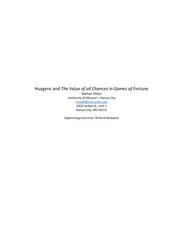 Huygens and the Value of All Chances in Games of Fortune