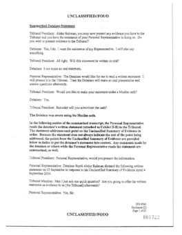 Tribunal President Abdur Rahman, Youmay Now Present Any Evidence You Haveto the Tribunal and You Havetheassistanceof Yourpersonalrepresentativeindoing So