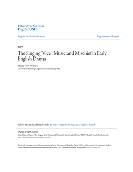 Vice': Music and Mischief in Early English Drama Maura Giles-Watson University of San Diego, Mgileswatson@Sandiego.Edu