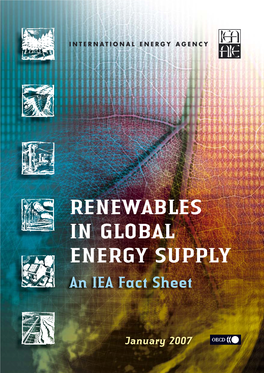 RENEWABLES in GLOBAL ENERGY SUPPLY an IEA Fact Sheet