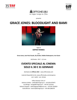 Grace Jones: Bloodlight and Bami