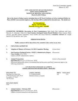Joint Zoo Committee Agenda March 18, 2021 CITY and COUNTY of SAN FRANCISCO JOINT ZOO COMMITTEE NOTICE of MEETING and AGENDA March 18, 2021 9:00Am