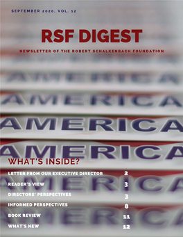 Rsf Digest N E W S L E T T E R O F T H E R O B E R T S C H a L K E N B a C H F O U N D a T I O N