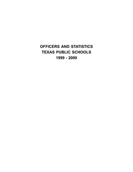 Officers and Statistics Texas Public Schools 1999