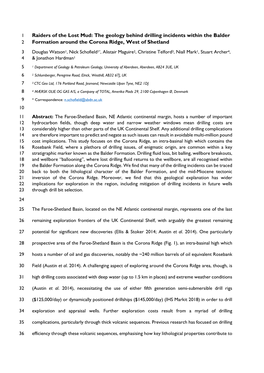 The Geology Behind Drilling Incidents Within the Balder Formation Around the Corona Ridge, West of Shet