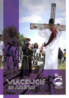 VIACRUCIS En América CATHOLIC DIOCESE of RICHMOND INDICE Office of Hispanic Ministry PRIMERA ESTACION El Salvador