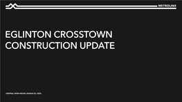 Eglinton Crosstown Construction Update