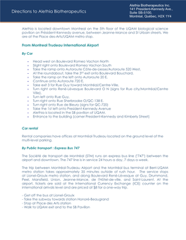 Directions to Alethia Biotherapeutics Suite SB-5100, Montréal, Québec, H2X 1Y4