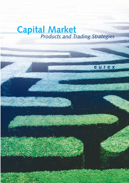 Capital Market Products and Trading Strategies