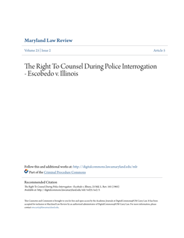 The Right to Counsel During Police Interrogation - Escobedo V