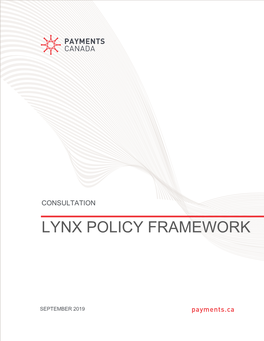 Lynx Policy Framework Consultation Paper