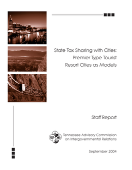 State Tax Sharing with Cities: Premier Type Tourist Resort Cities As Models