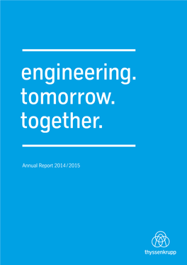 Thyssenkrupp Annual Report 2014/2015 Thyssenkrupp in Figures