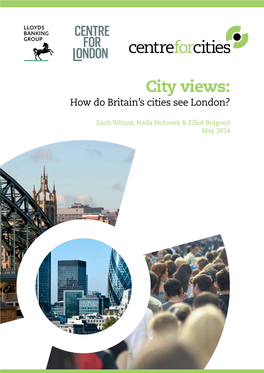 City Views: How Do Britain’S Cities See London?