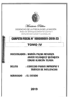 Aql~- CARPETA FISCAL No 108000001-2019-23 TOMO IV