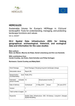 D2.2 Spatial Data Infrastructure (SDI) for Linking Geographical, Archaeological, Historical, and Ecological Data and Information for the Case Studies