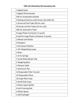 CHE 131 Chemistry Set Inventory List 1 Digital Scale 1 Digital