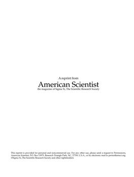 American Scientist the Magazine of Sigma Xi, the Scientific Research Society