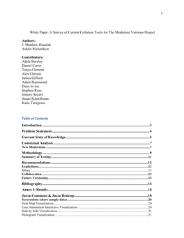 1 White Paper: a Survey of Current Collation Tools for the Modernist Versions Project Authors: J. Matthew Huculak Ashlin Richard