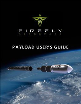 Firefly Aerospace Payload User's Guide