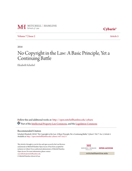 No Copyright in the Law: a Basic Principle, Yet a Continuing Battle Elizabeth Scheibel