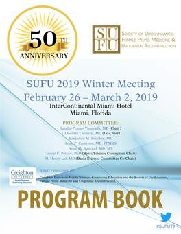 SUFU 2019 Winter Meeting February 26 – March 2, 2019 Intercontinental Miami Hotel Miami, Florida