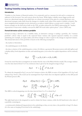 Trading Volatility Using Options: a French Case Introduction Volatility Is a Key Feature of Financial Markets