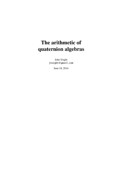 The Arithmetic of Quaternion Algebras