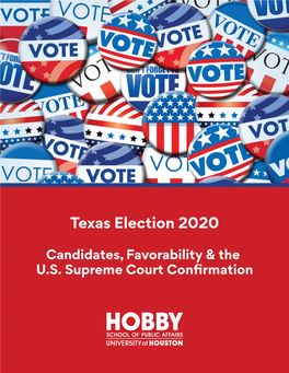 Texas Election 2020: Candidates, Favorability