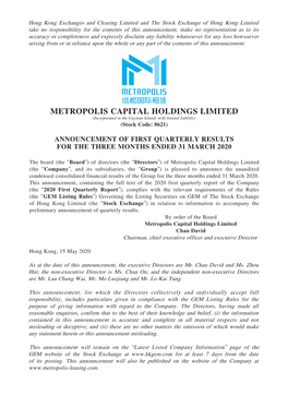 METROPOLIS CAPITAL HOLDINGS LIMITED (Incorporated in the Cayman Islands with Limited Liability) (Stock Code: 8621)