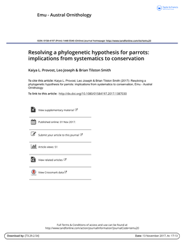 Resolving a Phylogenetic Hypothesis for Parrots: Implications from Systematics to Conservation