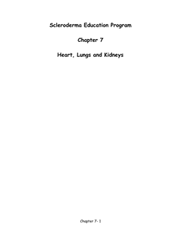 Scleroderma Education Program Chapter 7 Heart, Lungs and Kidneys