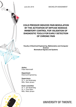 Cold Pressor Induced Pain Modulation by the Activation of Diffuse Noxious Inhibitory Control for Validation of Diagnostic Tools for Early Detection of Chronic Pain