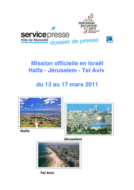 Mission Officielle En Israël Haïfa - Jérusalem - Tel Aviv