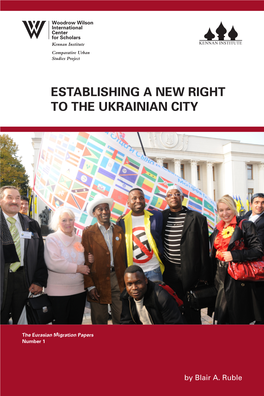 Establishing a New Right to the Ukrainian City