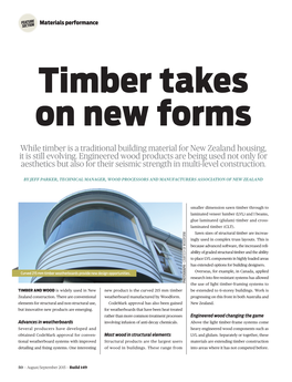 While Timber Is a Traditional Building Material for New Zealand Housing, It Is Still Evolving